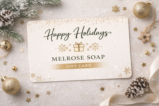 Melrose Soap E-Gift Card