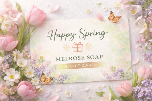 Melrose Soap E-Gift Card